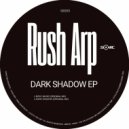 Rush Arp - Dark Shadow