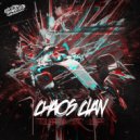 Chaos Clan - Turn It Up