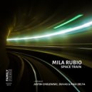 Mila Rubio, Duvas - Space Train