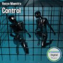 Vasya Maestro - Control ()