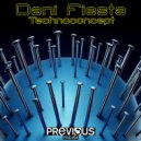 Dani Fiesta - Technoconcept (Original Mix)