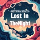 Selco., BBTSN - Lost In The Night (Original Mix)