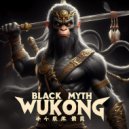 Black Myth Wukong - The Black Myth Wukong Song (Remix HardDance Version)
