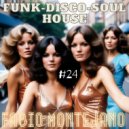 Fabio Montejano - Funk Disco Soul House #24 (Mix)