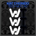 Kat Chondo - Tech Moi Lad (Original Mix)