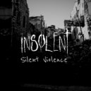 Insølent - Silent Violence (Original Mix)