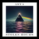 ASYA - Stolen Hours (Mix)