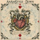 AnAmStyle - Down (Original Mix)