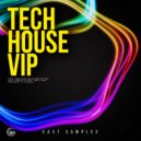 East Samples - Tech House VIP 01 (Original Mix)