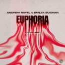 Andrew Rayel & Emilya Buchan - Euphoria (Extended Club Mix)