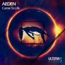 Aeden - Come to Life