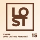 Yahra - Long Lasting Memories (Original Mix)