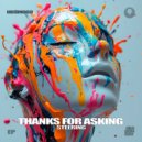 Steering - Thanks For Asking (Extended Mix)