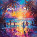 Filipe Le Swiss - Don\'t Give Me (Original Mix)