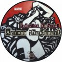 Federico Ambrosi - Across The Desert (Original Mix)