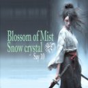 Say 10 - Blossom of Mist (Original Mix)