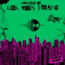 K4 Experience - Kick This Feeling (Club Mix)