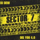 DJ Dew - Dis You 4.0 (Original Mix)