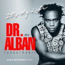 Dr. Alban & Turbotronic - It\'s My Life (Alex Botcher Blend ver.2.0)