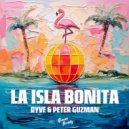 DYVE, Peter Guzman - La Isla Bonita (Extended Mix)