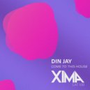 Din Jay - Come To This House (Extended Mix)
