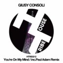 Giusy Consoli - You\'re On My Mind (Paul Adam Remix)