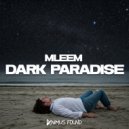 MLeeM - Dark Paradise (Radio Mix)