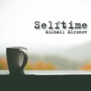 Mikhail Mironov - Selftime ()