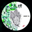 Eddy M - Dude