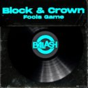 Block & Crown - Fools Game