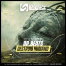 Dr Beats - Destroid humand ()