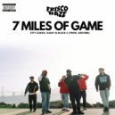 Frisco Daze & City Slikka & Black C & DJSAY - 7 Miles of Game ()