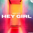 QUIET TIME & Dmak & Rokos - Hey Girl ()