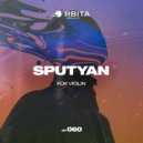 Sputyan - Fox Violin (Original Mix)