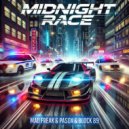 Mad Freak, Pasox, Block 89 - Midnight Race (Original Mix)