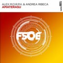 Alex M.O.R.P.H., Andrea Ribeca - Amaterasu (Extended Mix)