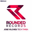Jose Vilches - Tech Timba (Radio Edit)