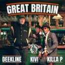 Deekline, Kivi & Killa P - Great Britain (Original Mix)