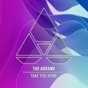 The Abrame - Take You Home (Instrumental)