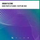 Jordan Tilstone - Keeps Me High