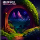 Stormline - Dreamland (Extended Mix)