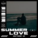 Nocturne UK - Summer Love (Original Mix)