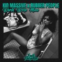 Kid Massive & Rubber People - World Were Mine (Extended Mix)